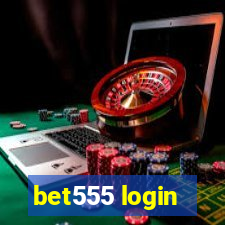 bet555 login